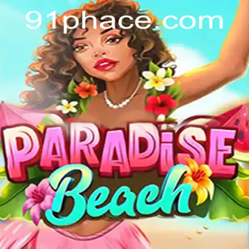 Unveiling ParadiseBeach: An Exciting Adventure Awaits with 91ph